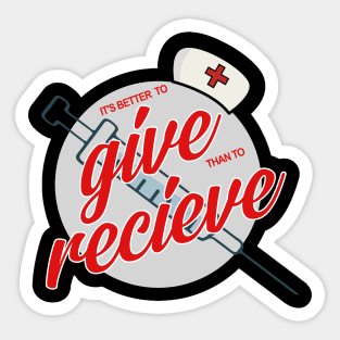 It's Better To Give Than To Receive CNA Nurse Gift Sticker